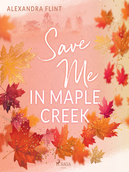 Title details for Maple-Creek-Reihe, Band 2 by Alexandra Flint - Available
